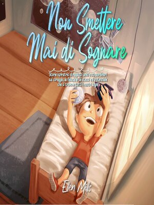 cover image of Non Smettere mai di Sognare